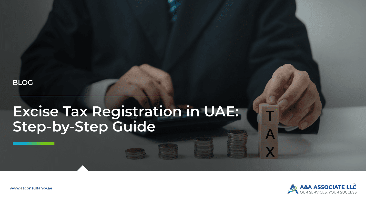 Excise Tax Registration in UAE
