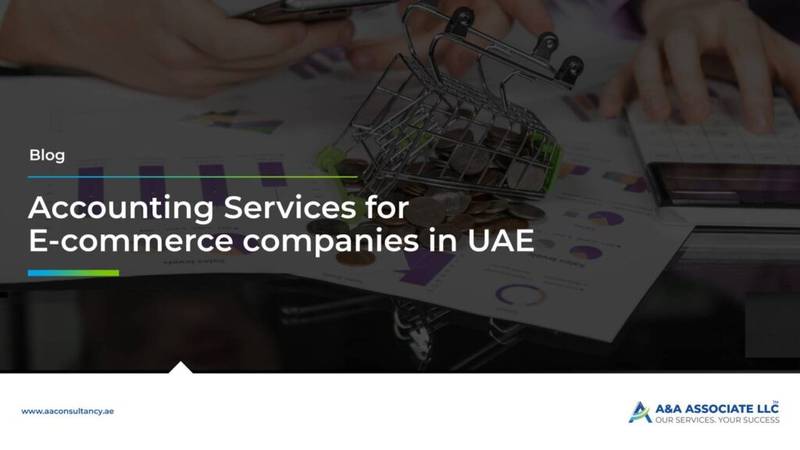Accounting Service for E-commerce companies in UAE