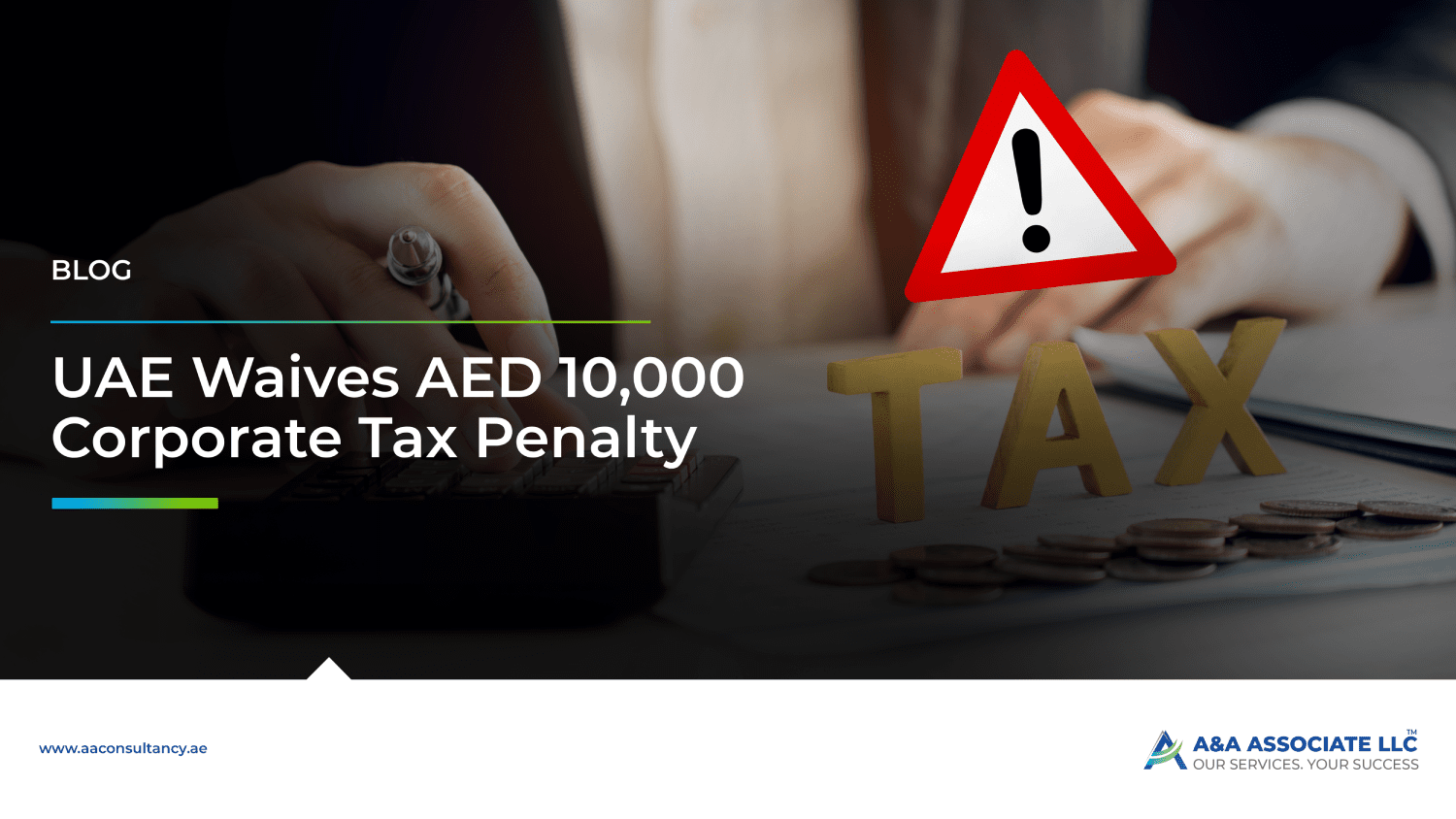 UAE Corporate Tax Penalty Waiver